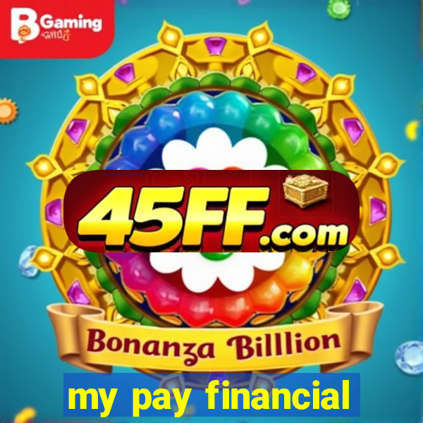 my pay financial